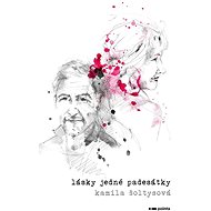 Lásky jedné padesátky - Kamila Šoltysová