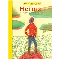 Heimat - Nora Krugová