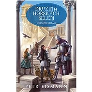 Družina Horských šelem: Oblačný chrám - Petr Eismann