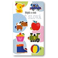 Nájdi s vlož Prvé slová - 