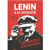 Lenin a 21. storočie - Peter Vidovan