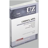 ÚZ 1508 Cizinci, azyl - 