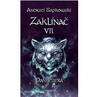Zaklínač VII. Paní jezera - 