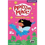 Princezna Mína: Kouzelný les - 