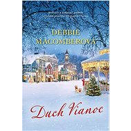 Duch Vianoc - Debbie Macomberová