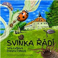 Svinka řádí - Zuzana Čížková; Jana Laňková