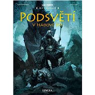 Podsvětí: V Hádově říši - Luc Ferry; Clotilde Bruneau; Diego Oddi