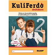 Kuliferdo druhákom - 