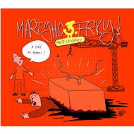 Martyho frky! 3: bez cenzury - Marty Pohl