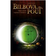Bilbova pouť: Objevujeme tajemství Hobita - 