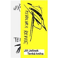 Tenká kniha - Jiří Jelínek
