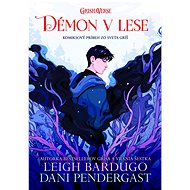 Démon v lese - Leigh Bardugo