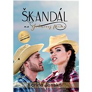Škandál na Johnovej farme - Karina Janská