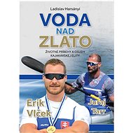 Voda nad zlato - 