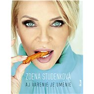 Aj varenie je umenie - Zdena Studenková