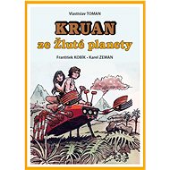 Kruan za Žluté planety - Vlastislav Toman; František Kobík; Karel Zeman