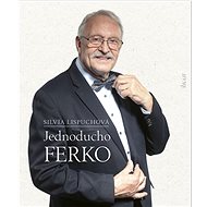 Jednoducho Ferko - Silvia Lispuchová