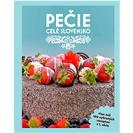 Pečie celé Slovensko - 