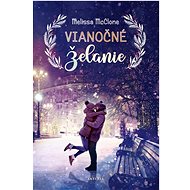 Vianočné želanie - Melissa McClone