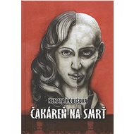 Čakáreň  na smrť - Renata Pobišová