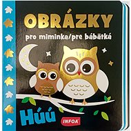 Obrázky pro miminka/pre bábätká Húú - 