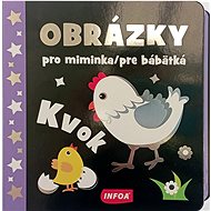 Obrázky pro miminka/pre bábätká Kvok - 