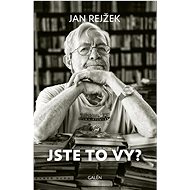 Jste to vy? - Jan Rejžek