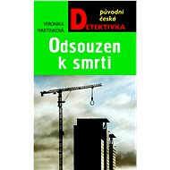 Odsouzen k smrti - Veronika Martinková
