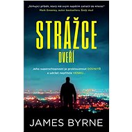 Strážce dveří - James Byrne