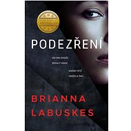 Podezření - Brianna Labuskes