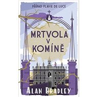 Mrtvola v komíně - Alan Bradley