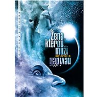 Žena, kterou muži neviděli - James Tiptree