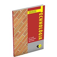 Technológia pre 2. ročník učebného odboru Murár - Helena Ustaníková; Jarmila Počarovská