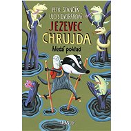 Jezevec Chrujda hledá poklad - Petr Stančík