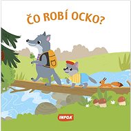 Čo robí ocko? - 