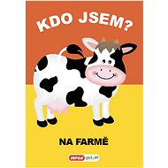 Kdo jsem? Na farmě - 