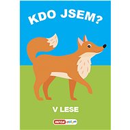 Kdo jsem? V lese - 