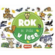 Rok u nás V lese - 