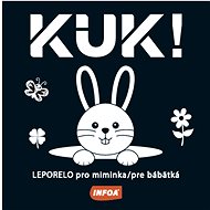 Kuk!: Leporelo pro miminka / pre bábätká - 
