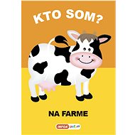 Kto som? Na farme - 