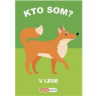 Kto som? V lese - 