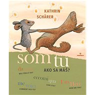 Som tu: Ako sa máš? - Kathrin Schärer