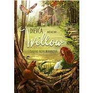 Dievča menom Willow - Sabine Bohlmannová