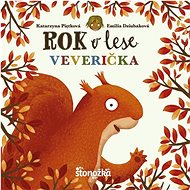 Rok v lese Veverička - Emilia Dziubaková; Katarzyna Piętka