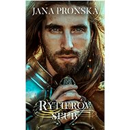 Rytierov sľub - Jana Pronská
