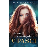 Spoveď čarodejnice: V pasci - Vita Jamborová
