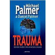Trauma - Michael Palmer