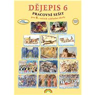 Dějepis 6 Pracovní sešit - Karla Prátová