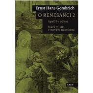 O renesanci 2 - Ernst Hans Gombrich