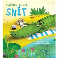 Zvířátka se učí snít - Kęstutis Navakas